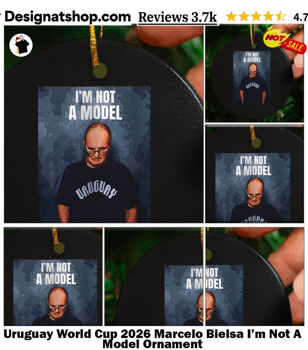 Uruguay World Cup 2026 Marcelo Bielsa I’m Not A Model shirt