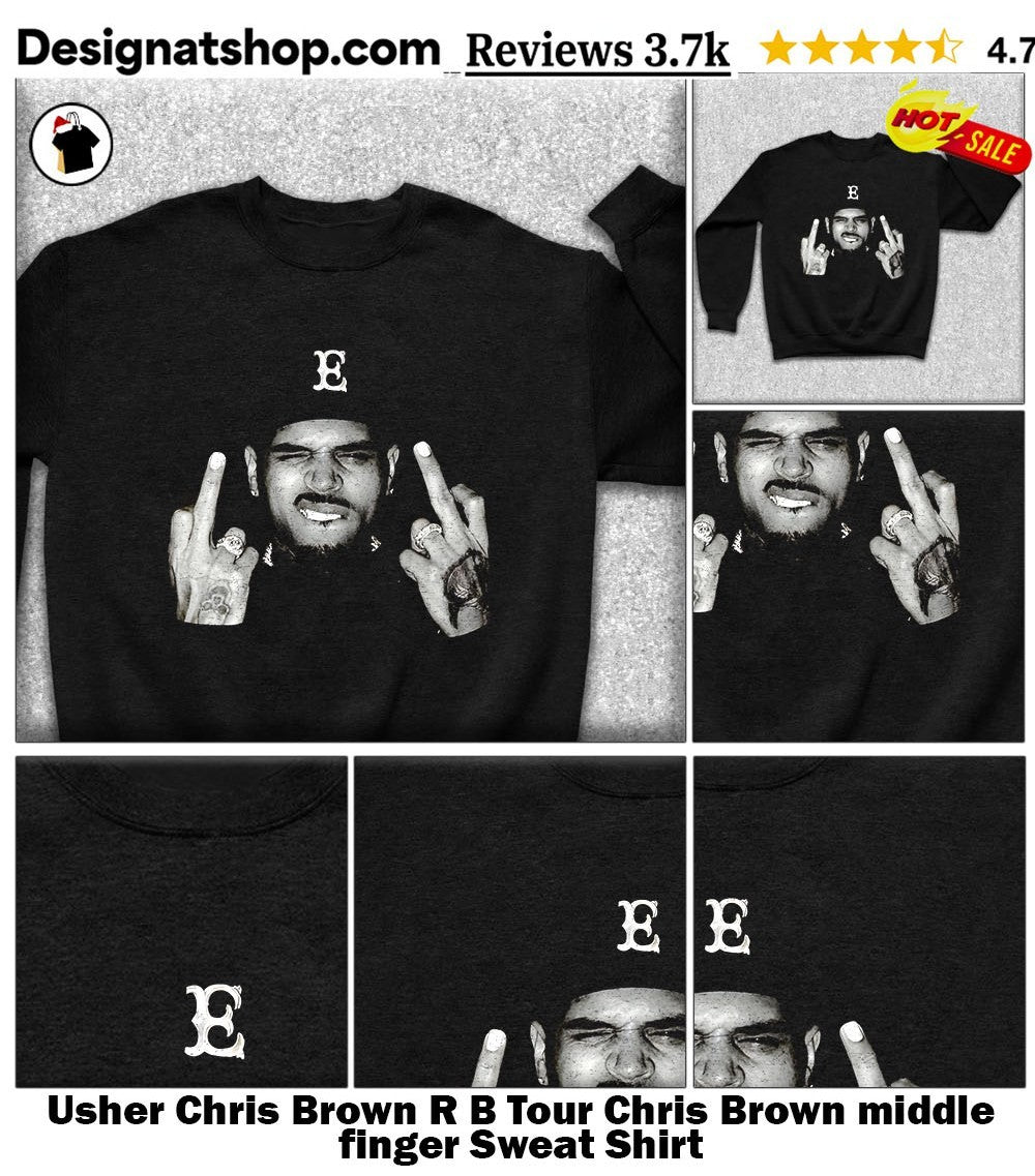 Usher Chris Brown R B Tour Chris Brown middle finger shirt