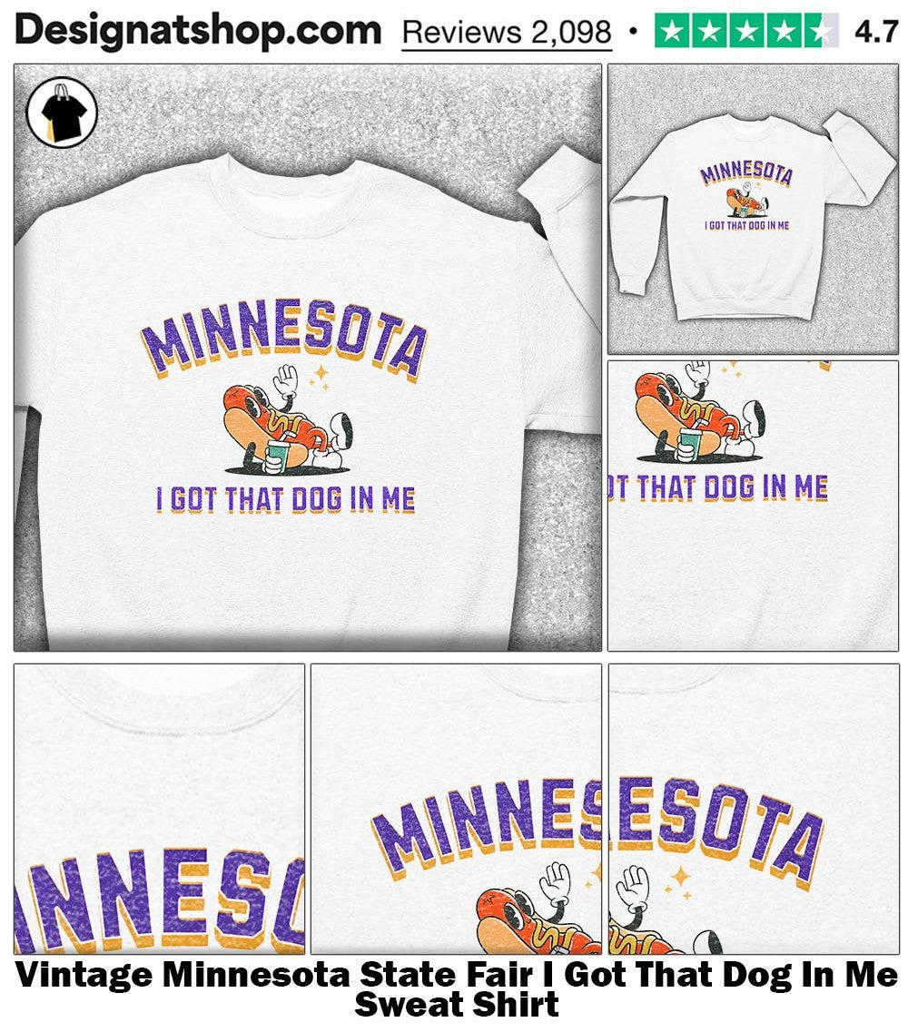 Vintage Minnesota State Fair I Got That Dog In Me shirt