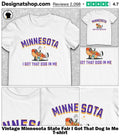 Vintage Minnesota State Fair I Got That Dog In Me shirt