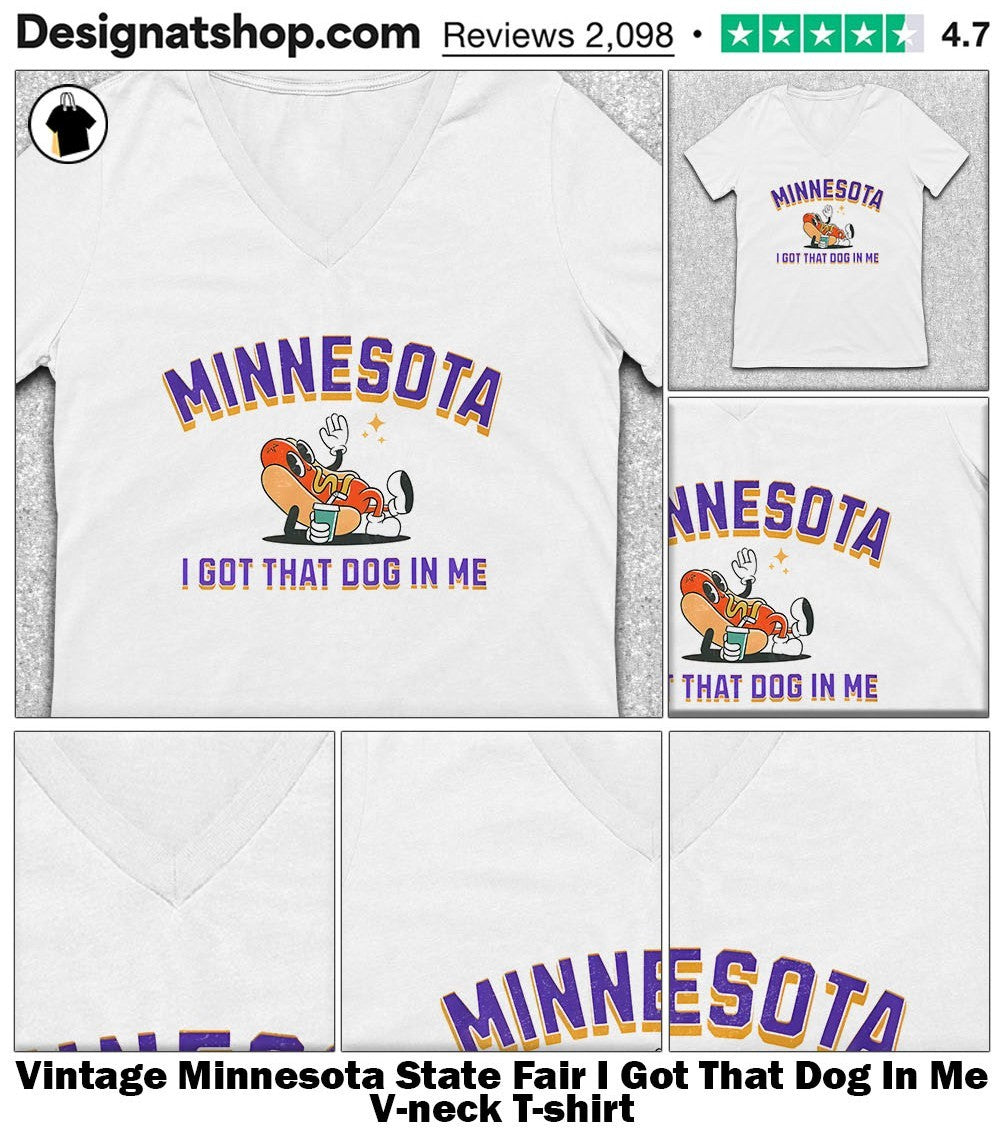 Vintage Minnesota State Fair I Got That Dog In Me shirt