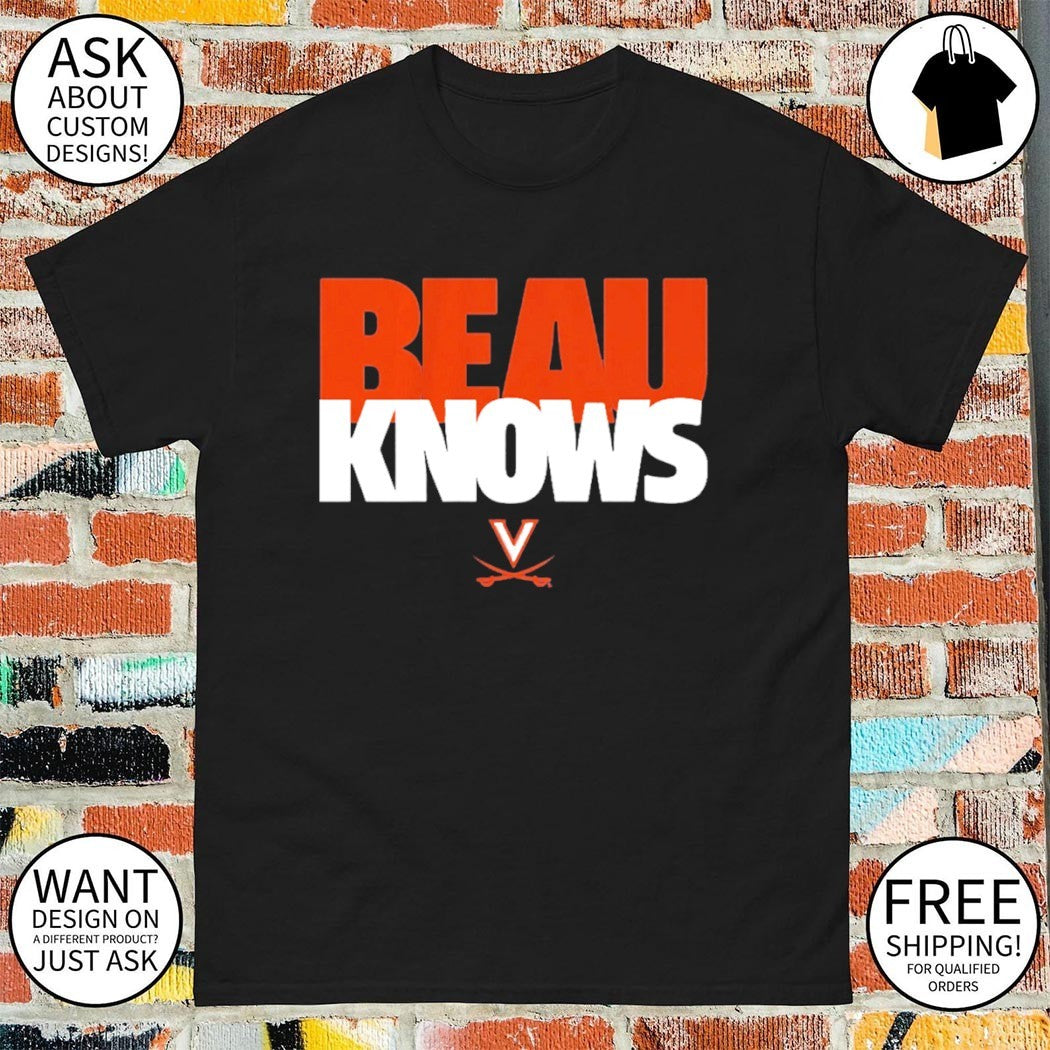 Virginia Football Beau Pribula Knows shirt