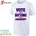 Vote your bottoms and Ossoff shirt