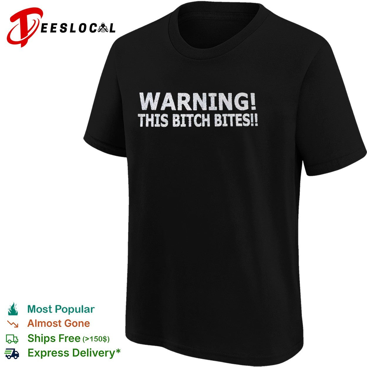 Warning this bitch bites shirt