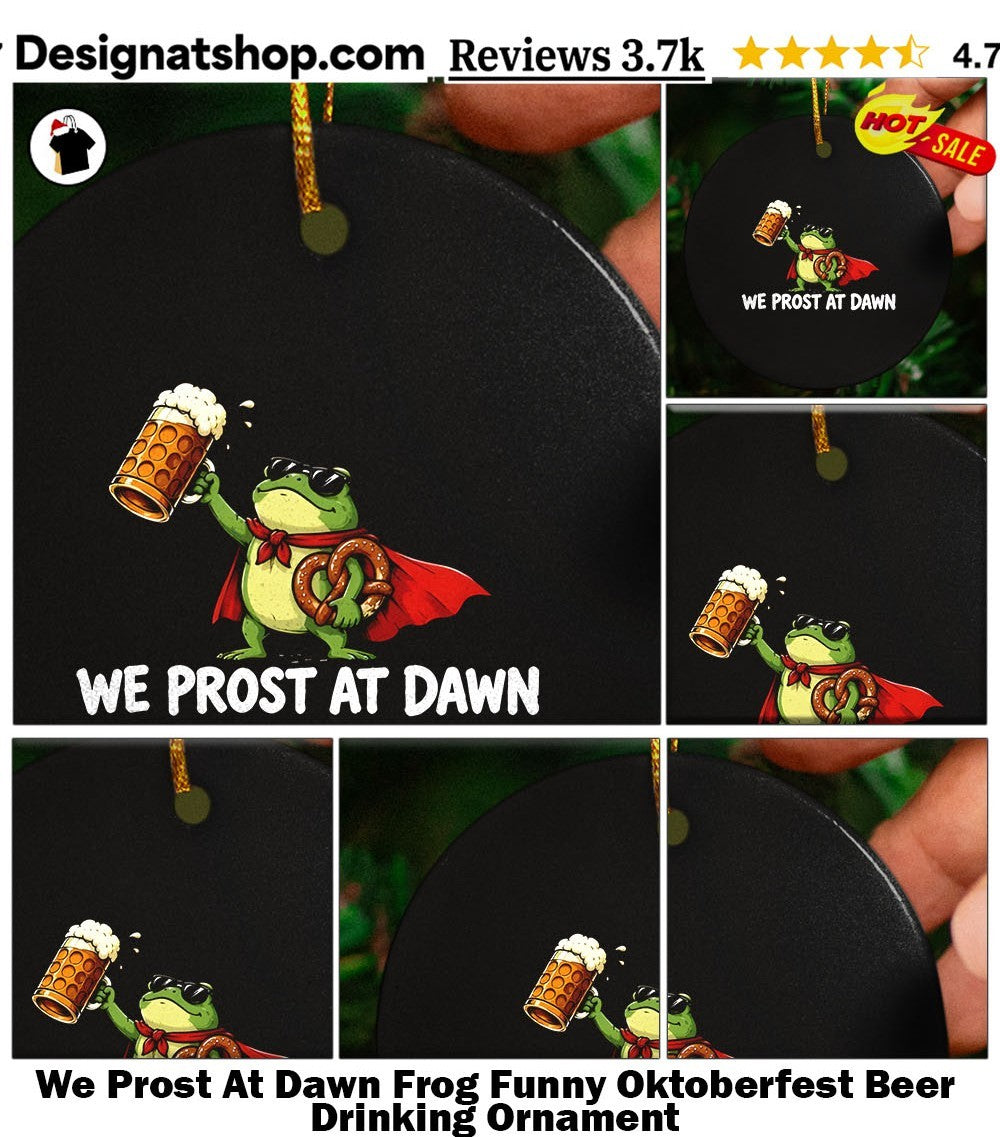 We Prost At Dawn Frog Funny Oktoberfest Beer Drinking shirt