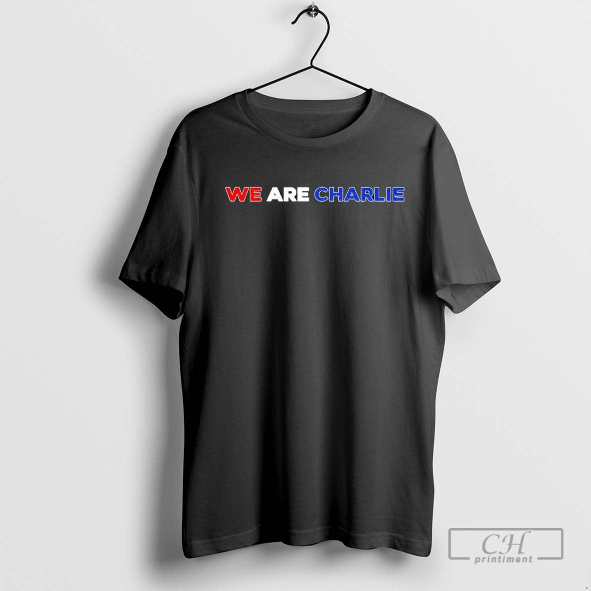 We Are Charlie Memorial T Shirt Sweater