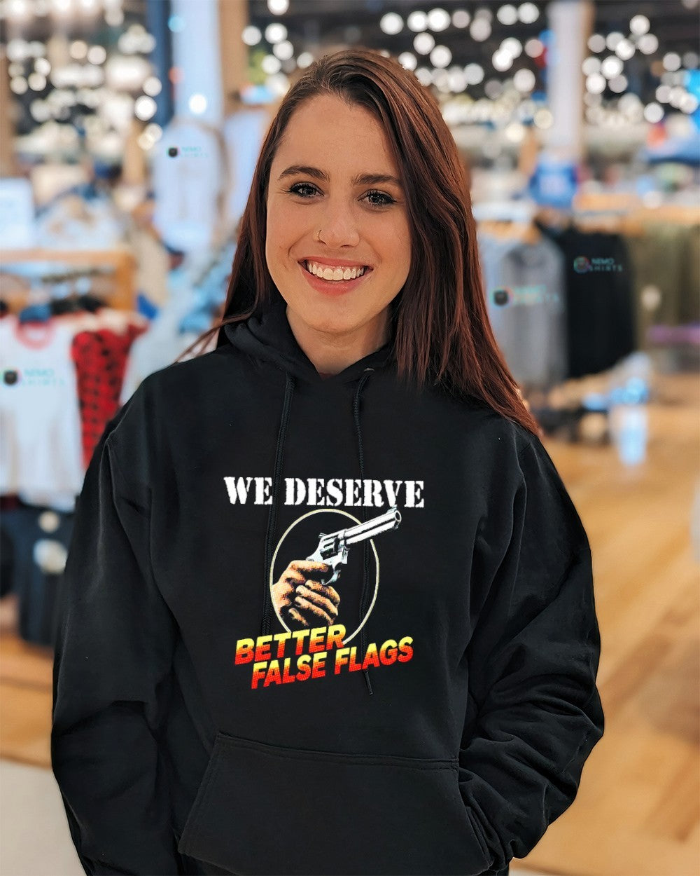 We deserve better false flags shirt