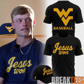 West Virginia Mountaineers 2026 Jesus Won Shirt