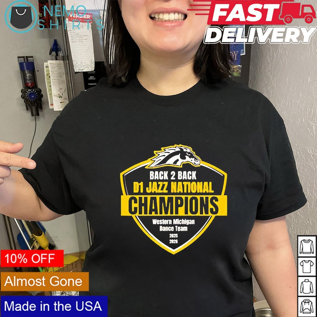 Western Michigan Broncos back 2 back D1 Jazz National Champions shirt