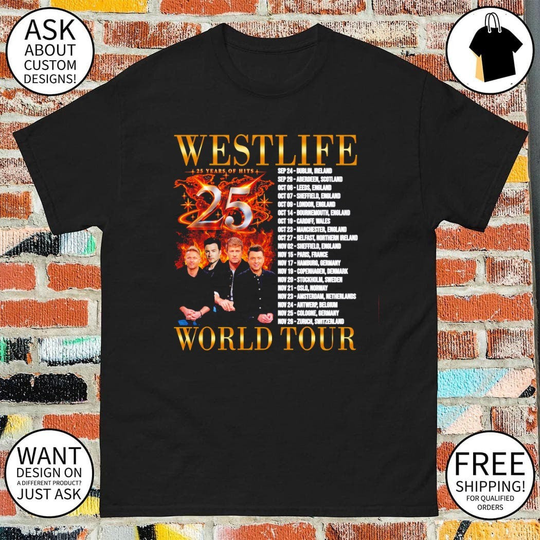 Westlife 25th Anniversary Tour 2026 25 years of hits shirt