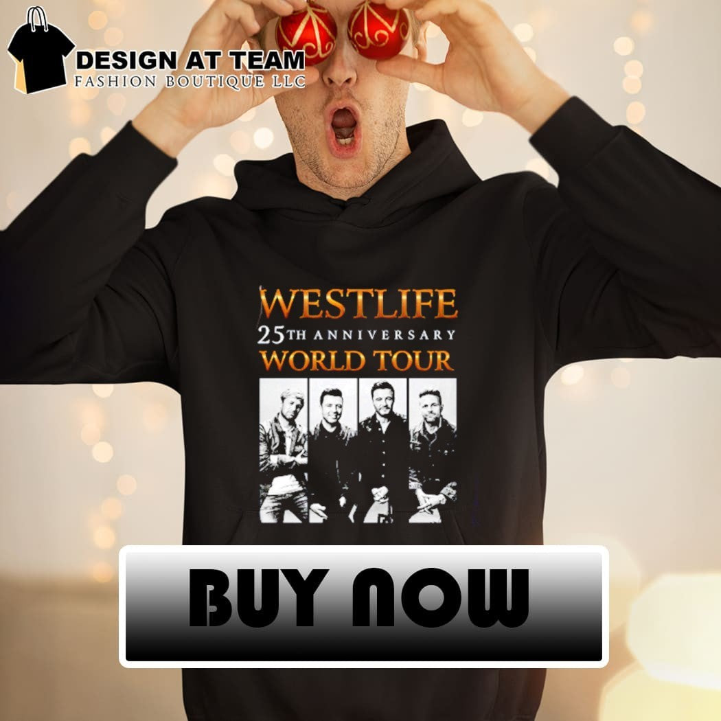 Westlife Concert 2026 Westlife 25th Anniversary Tour shirt