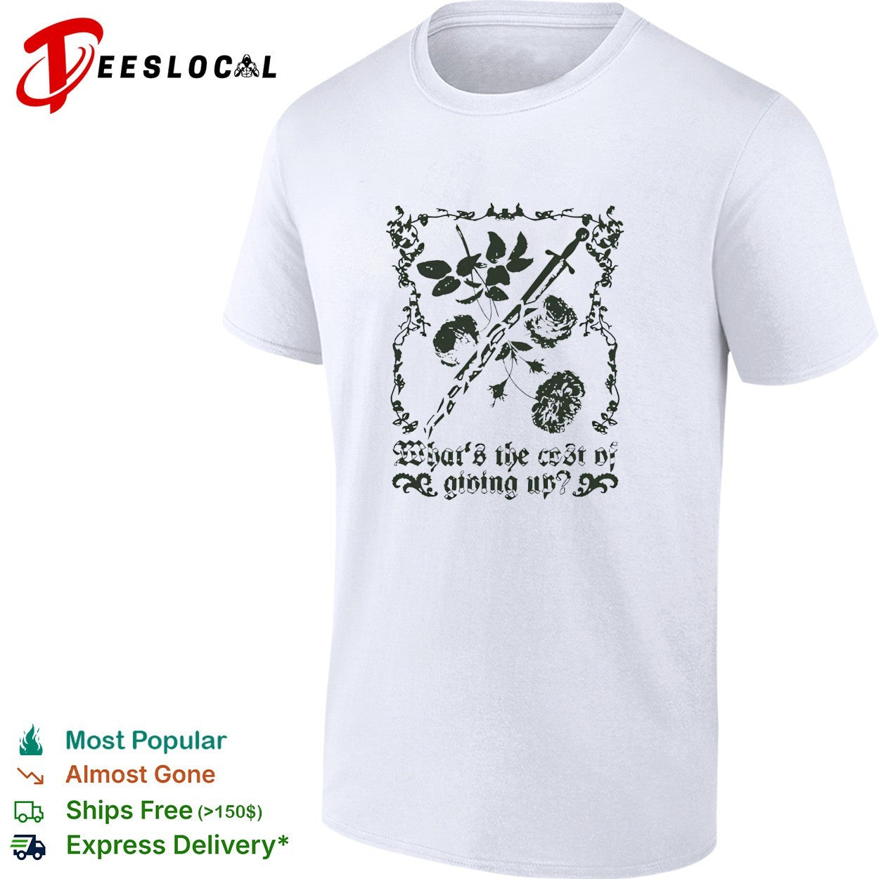 What’s the cost of giving up rose dagger shirt