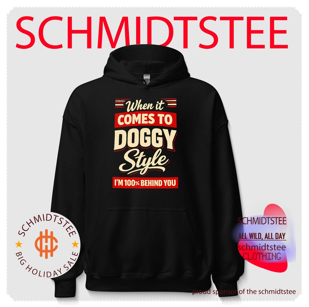 When it comes to doggystyle I’m 100% behind you shirt
