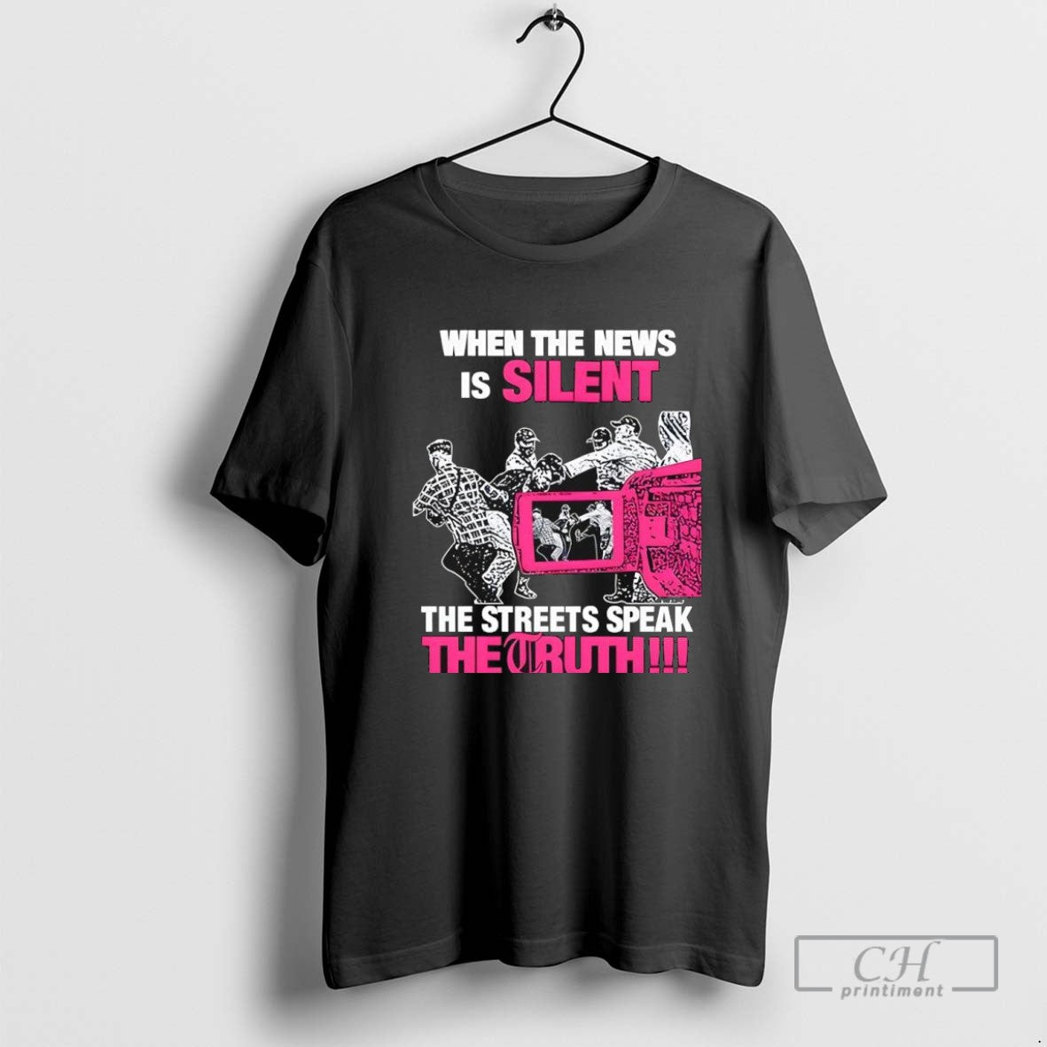When The News Is Silent The Streets Speak The Truth T Shirt Sweater