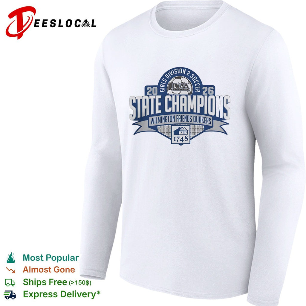 Wilmington Friends Quakers 2026 State Champions DIAA Girls Division 2 Soccer shirt