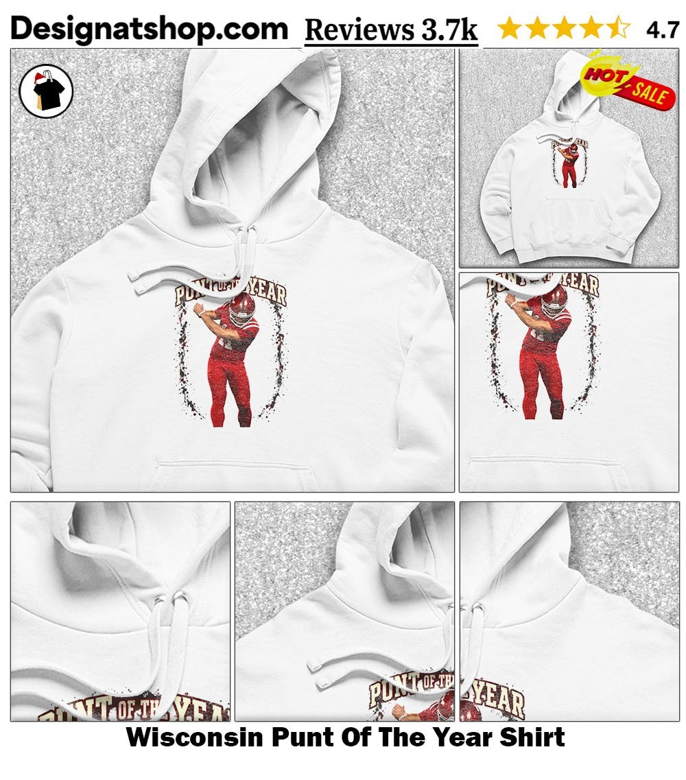 Wisconsin Punt Of The Year Shirt