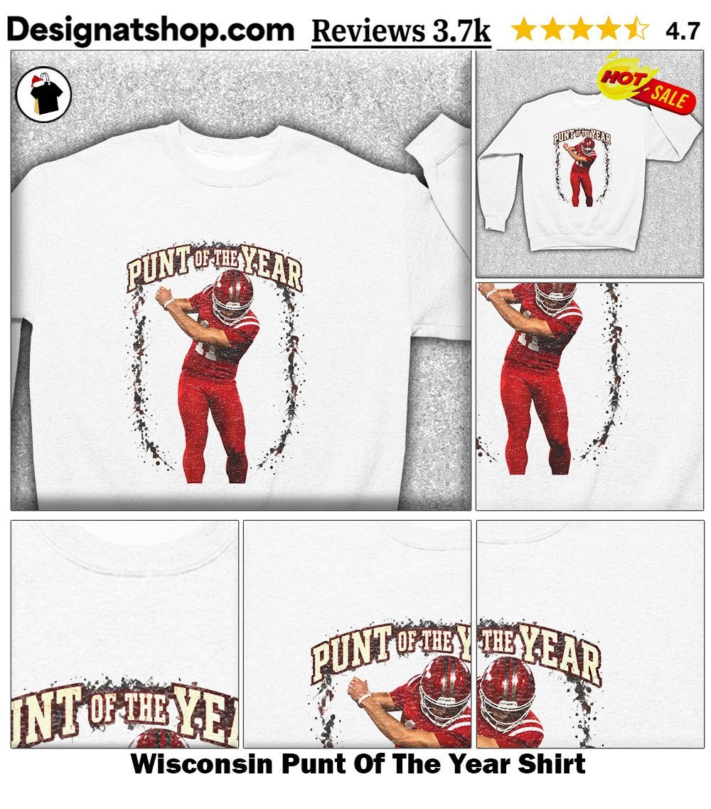 Wisconsin Punt Of The Year Shirt