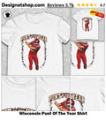 Wisconsin Punt Of The Year Shirt
