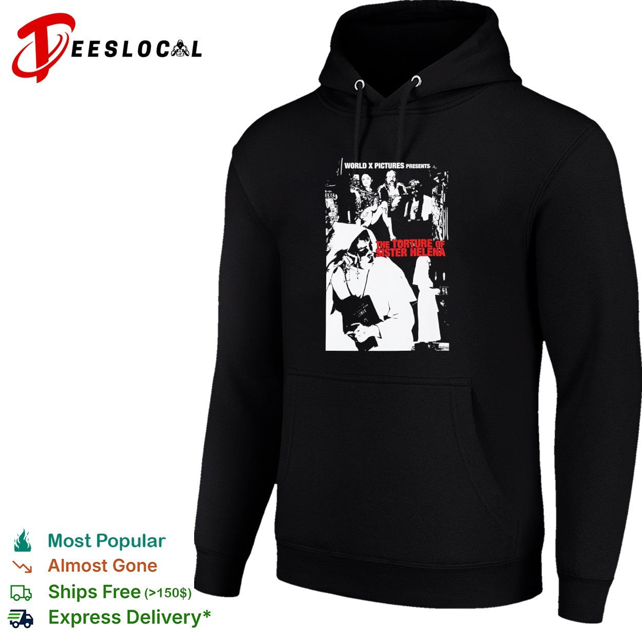 World X Pictures presents the torture of sister helena shirt