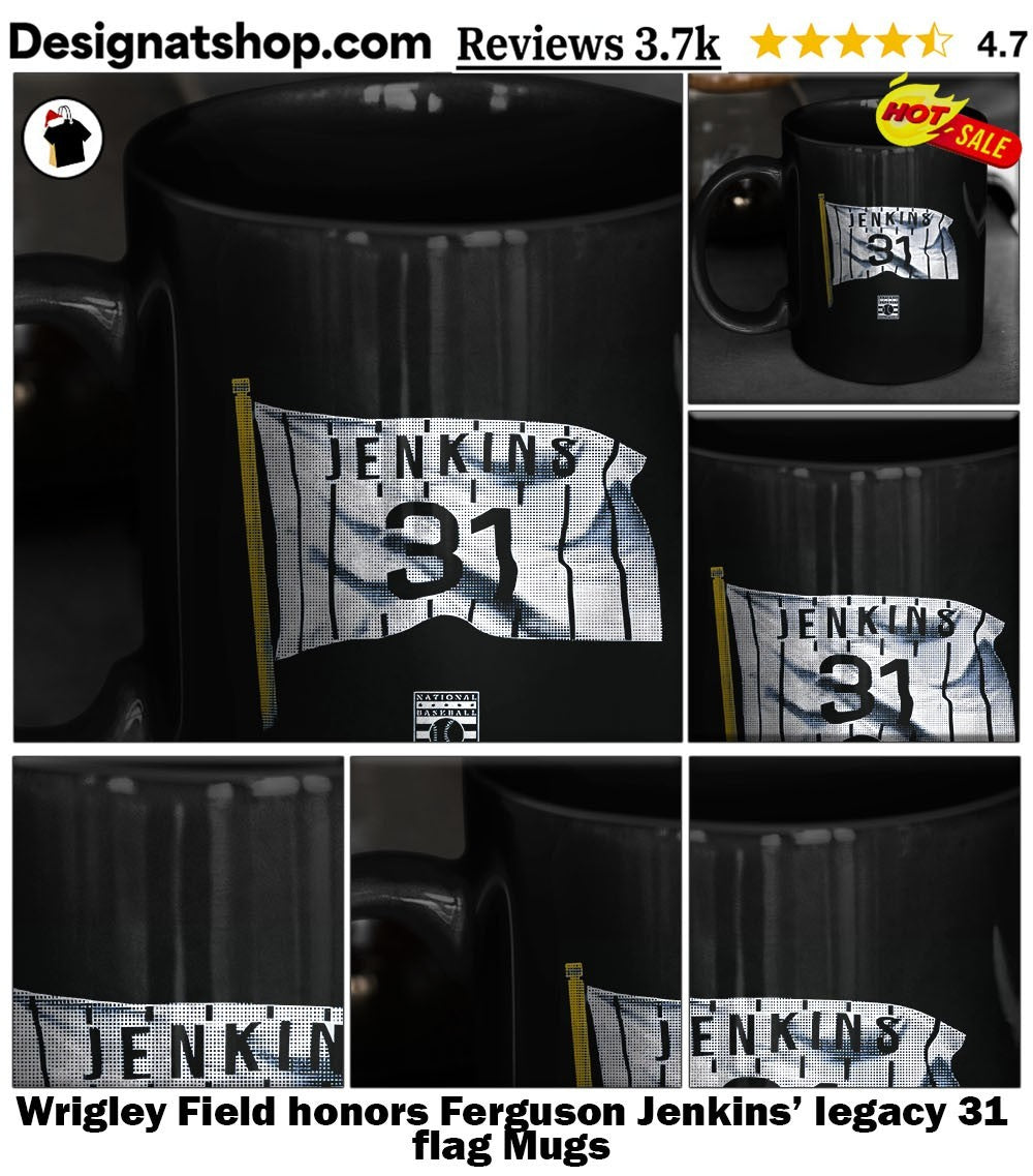 Wrigley Field honors Ferguson Jenkins’ legacy 31 flag shirt