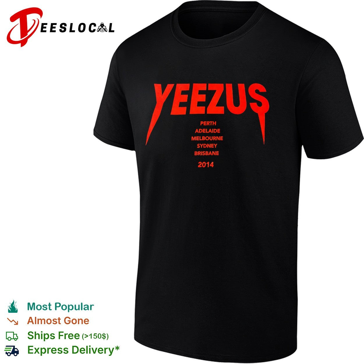 Yeezus Perth Adelaide Melbourne Sydney Brisbane 2014 tour shirt