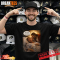 You are Not Jesus Graphic Funny Anti Trump Meme Shirt