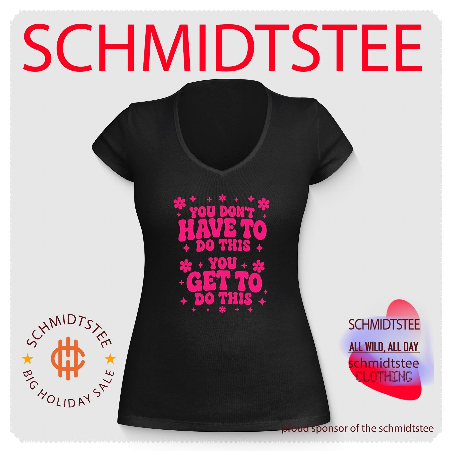 You don’t have to do this you get to do this shirt