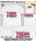 Young And Turnt USA women’s basketball signature WNBA bet on women shirt