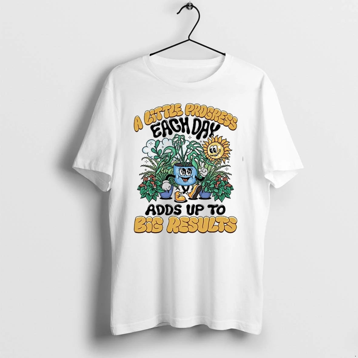 A Little Progress Each Day Adds Up To Big Results 0 Tshirts Sweater