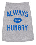 Always Hungry Dog Shirt