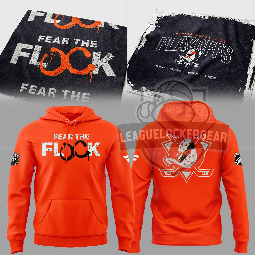 Anaheim Ducks Fear The Flock Playoffs 2026 Hoodie