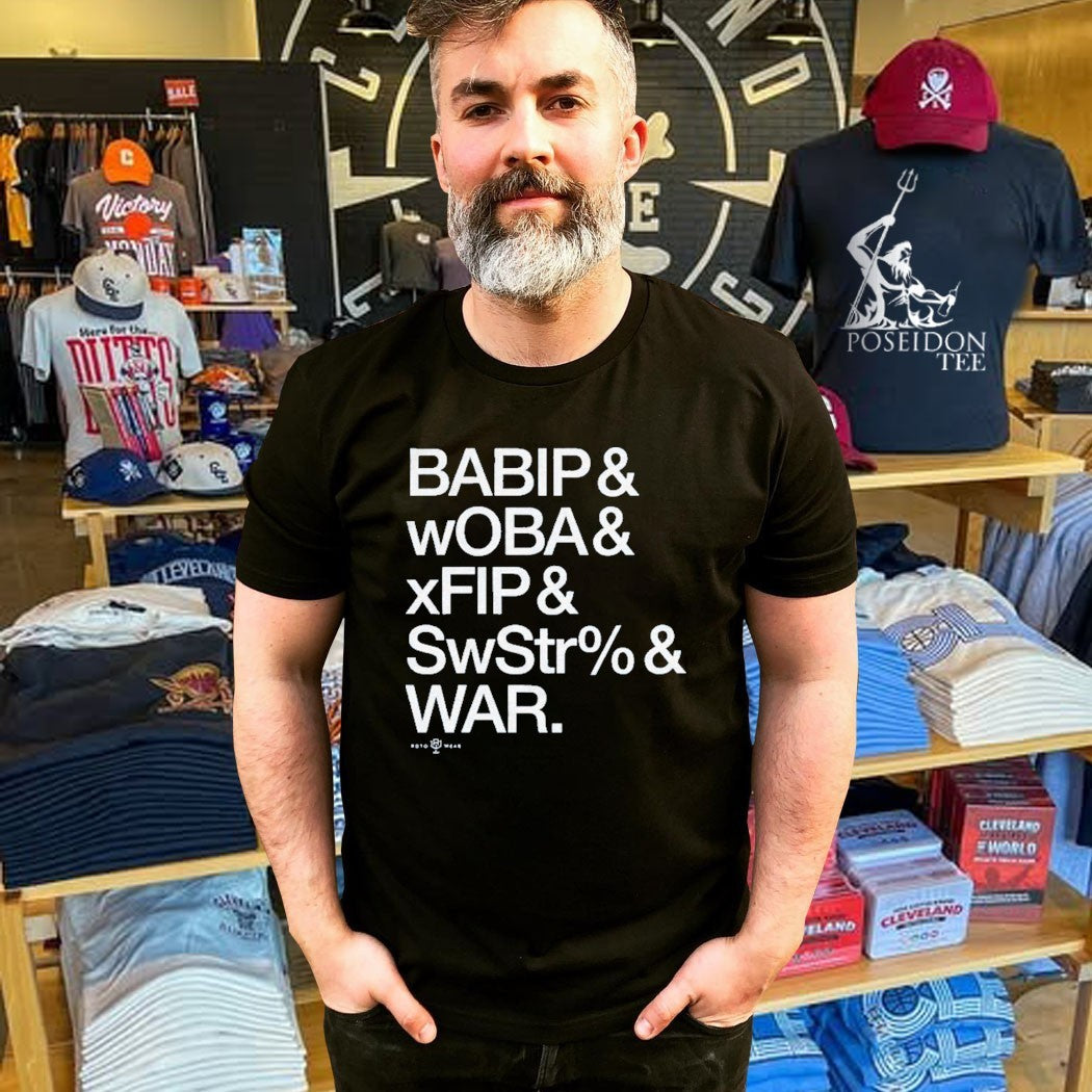 BABIP & wOBA & xFIP & SwStr% & WAR Baseball & Advanced Stats T-shirt