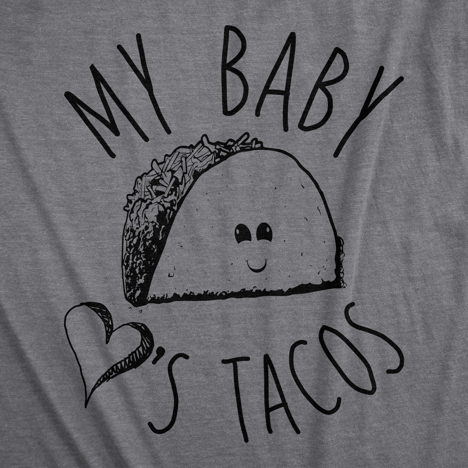 My Baby Loves Tacos Maternity T Shirt