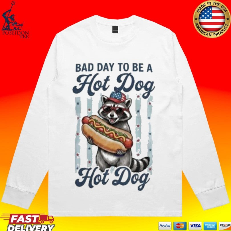 Bad Day To Be A Hot Dog 2026 T-shirt
