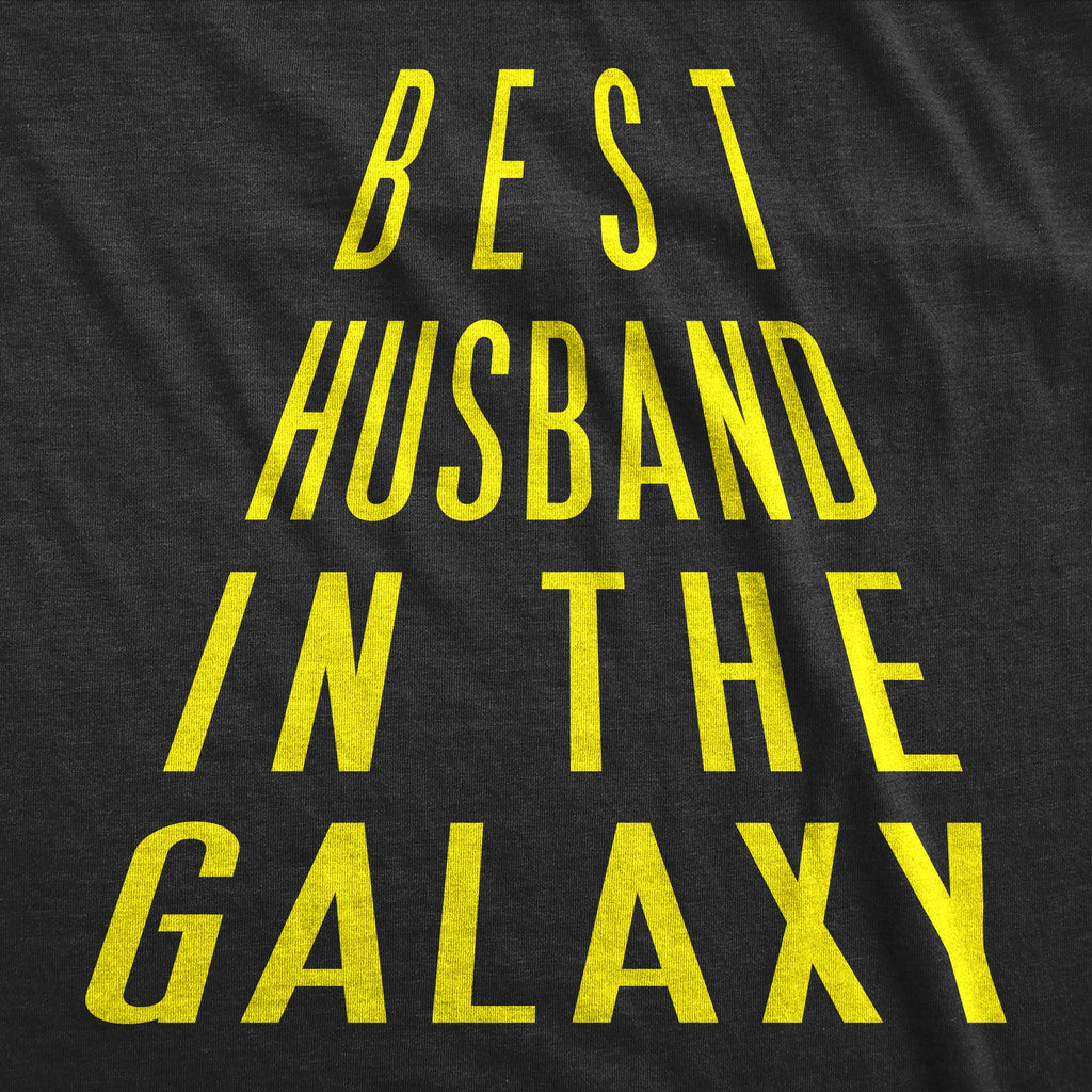 Best Husband In The Galaxy Men's T Shirt