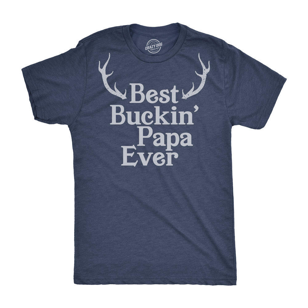 Best Buckin Papa Men's T Shirt