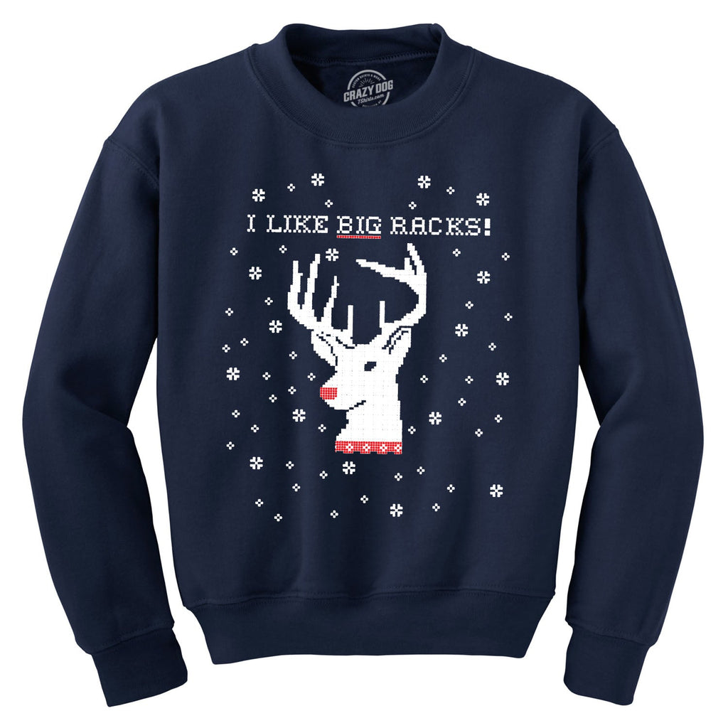 I Like Big Racks Crew Neck Sweatshirt