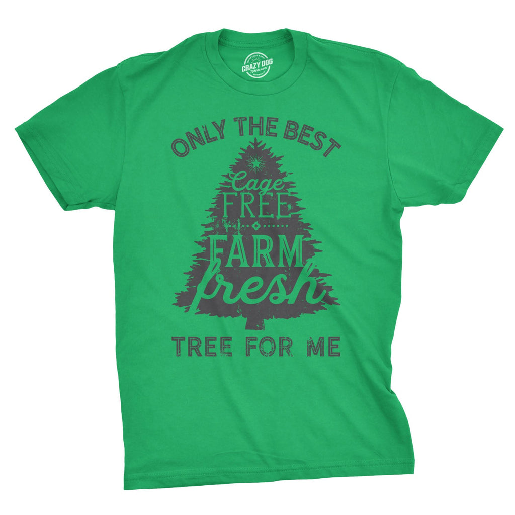 Cage Free Farm Fresh Tree Men's T Shirt