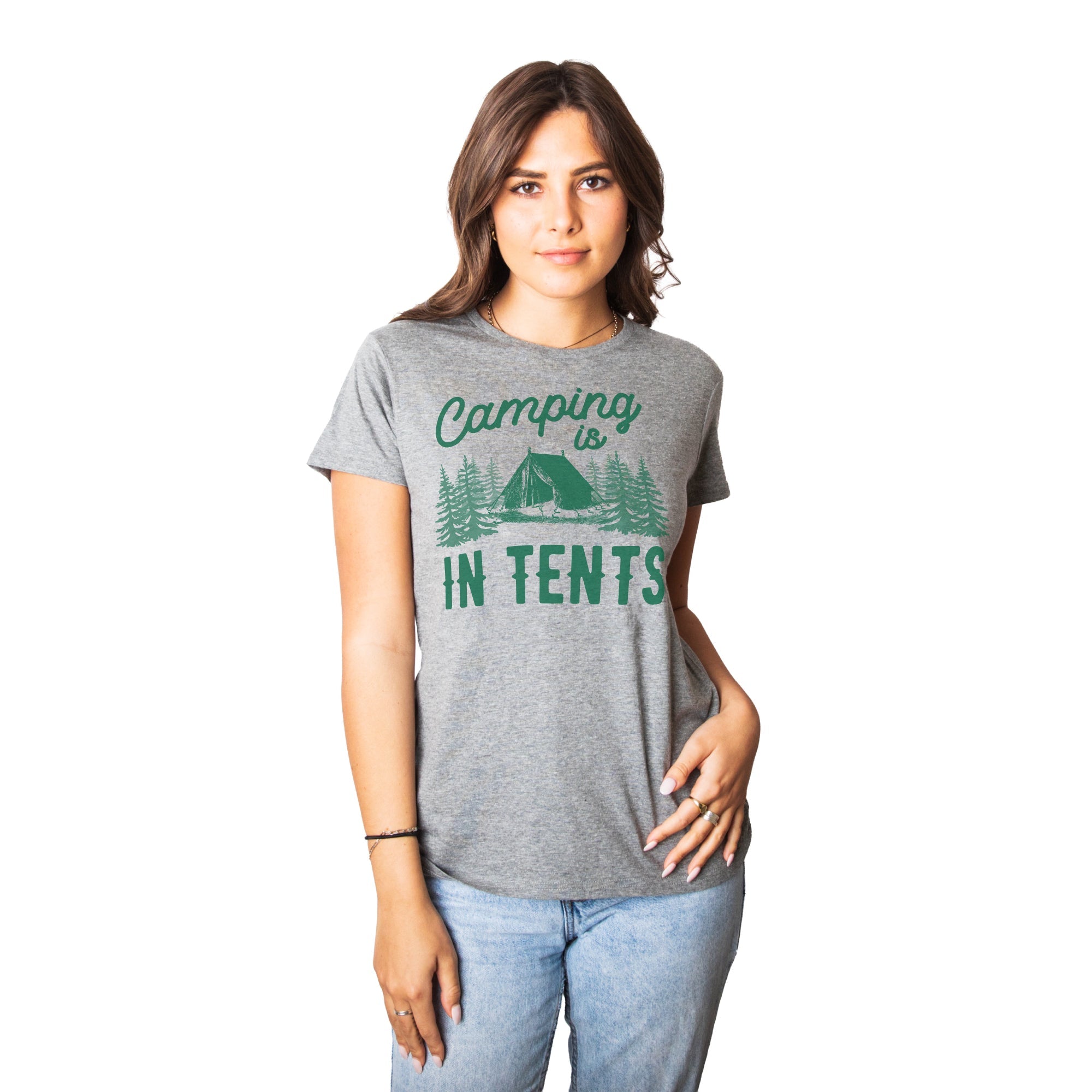Camping Is In Tents Women's T Shirt