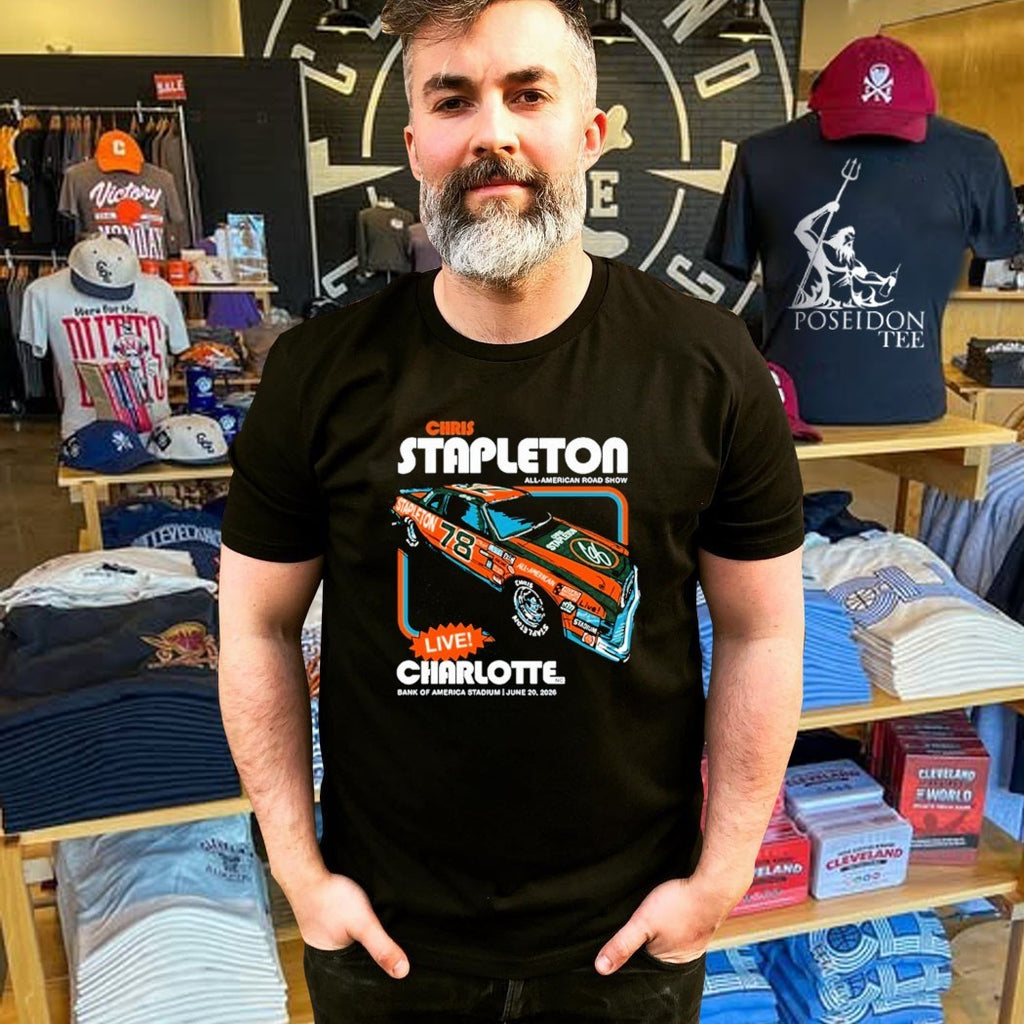 Chris Stapleton Bank Of America Stadium Charlotte Nc June 20 2026 T-shirt