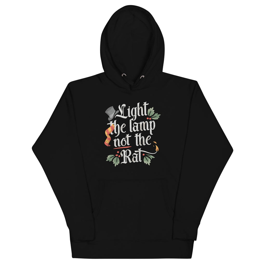 Light The Lamp Not The Rat Unisex Hoodie