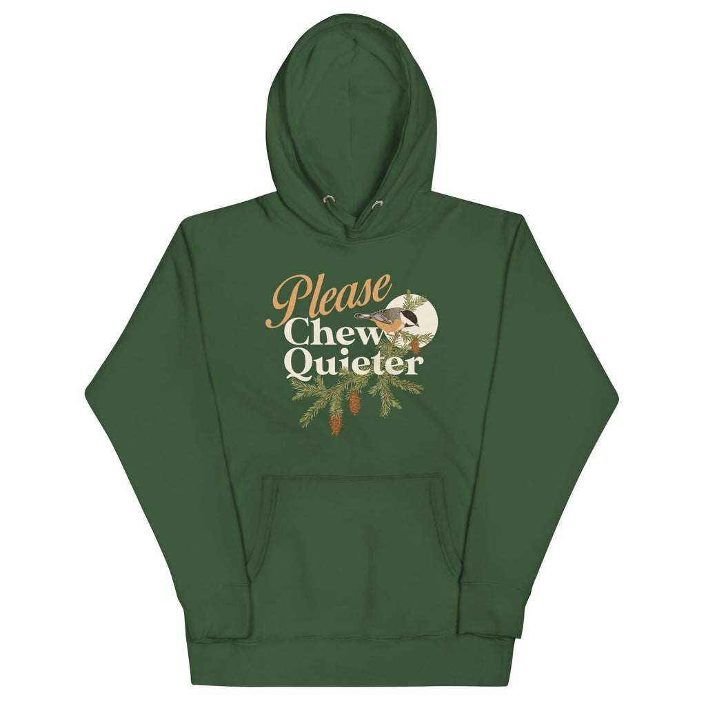Please Chew Quieter Unisex Hoodie