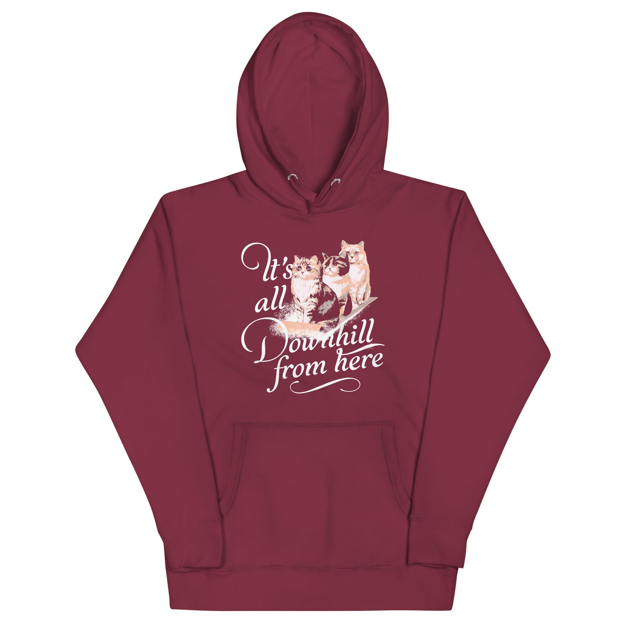 It's All Downhill From Here Unisex Hoodie