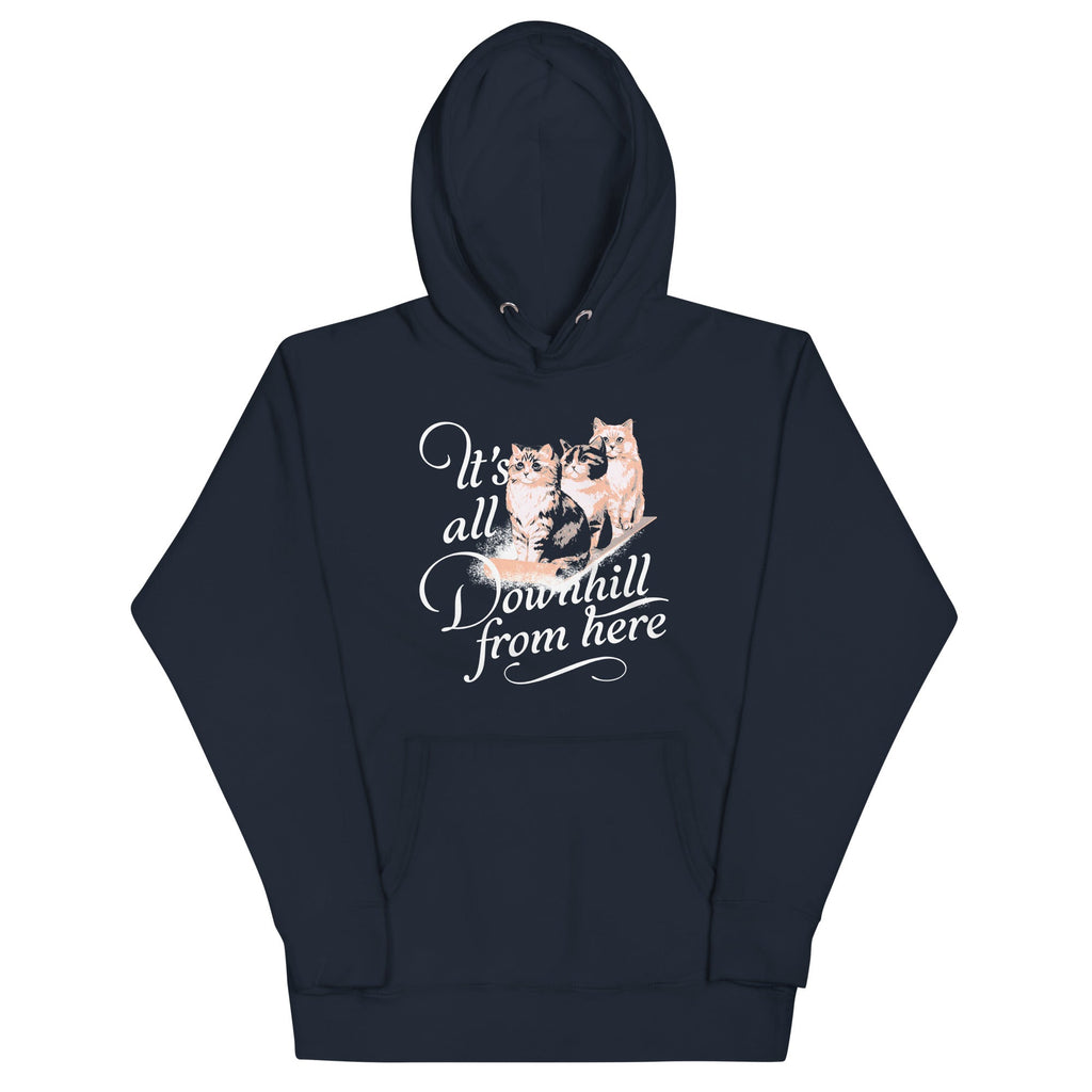It's All Downhill From Here Unisex Hoodie