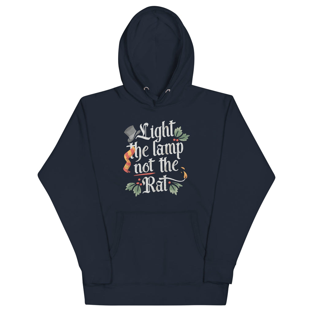 Light The Lamp Not The Rat Unisex Hoodie