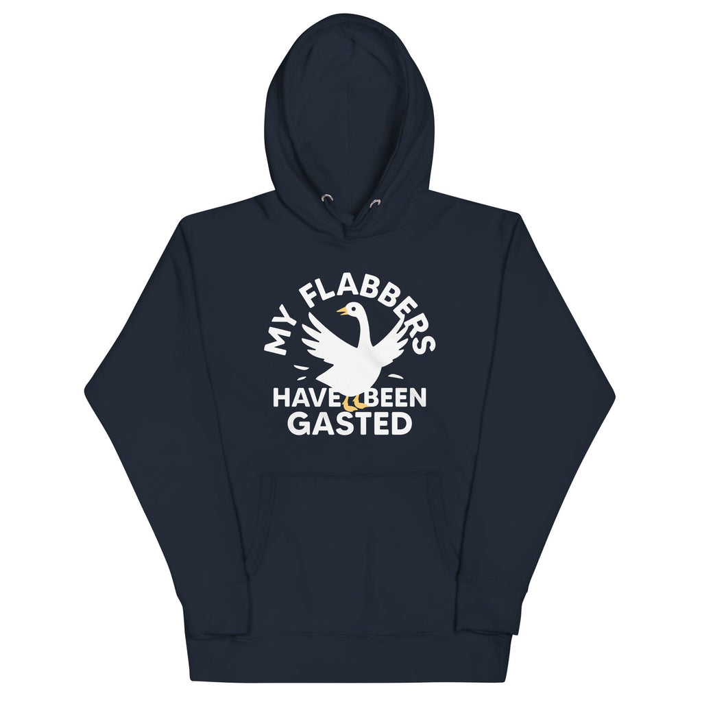 My Flabbers Have Been Gasted Unisex Hoodie