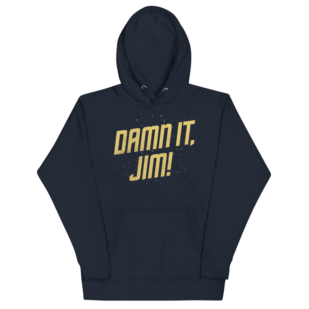 Damn It, Jim! Unisex Hoodie