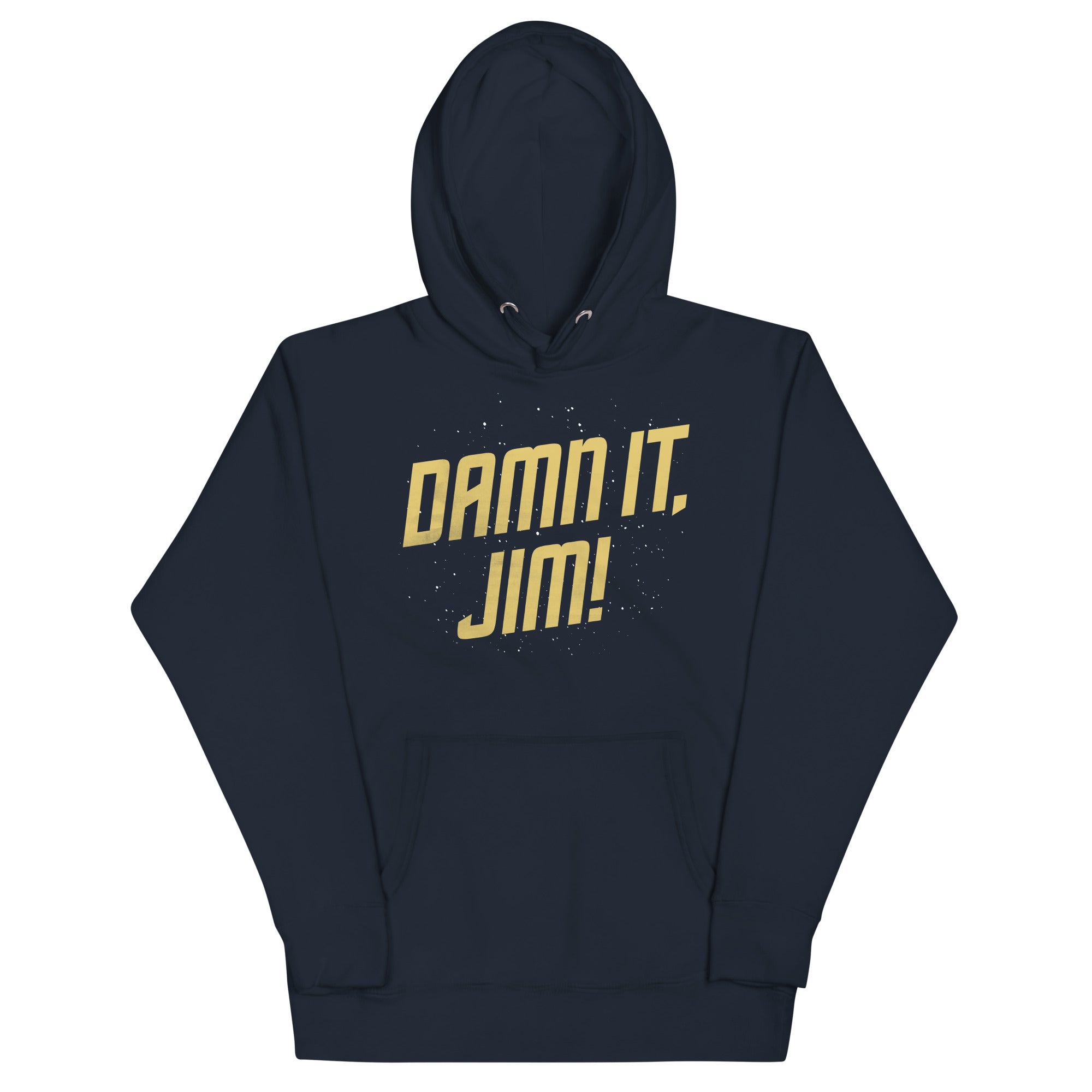Damn It, Jim! Unisex Hoodie