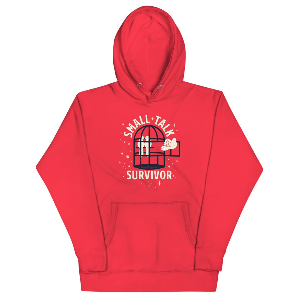 Small Talk Survivor Unisex Hoodie
