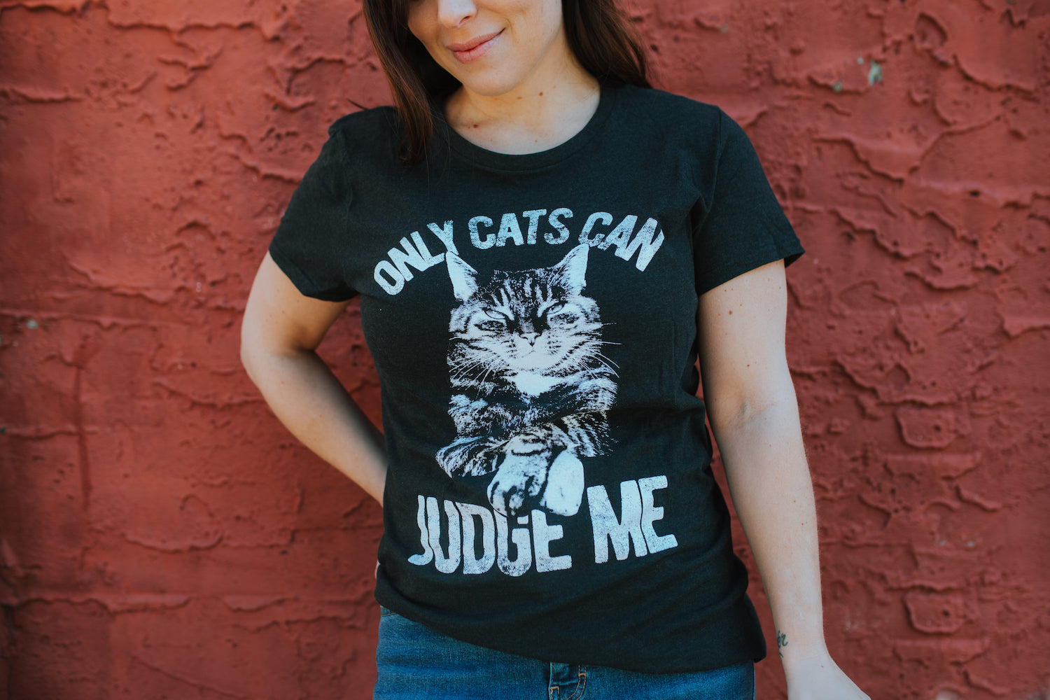 Only Cats Can Judge Me Women's T Shirt